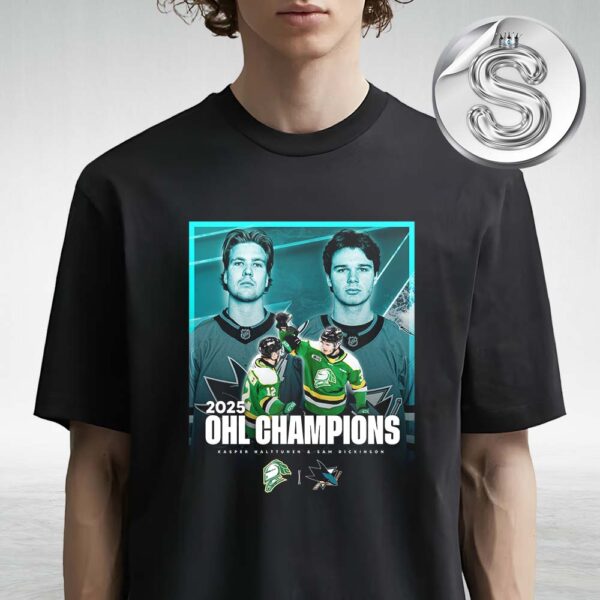 Congrats To Sharks Prospects Kasper Halttunen And Sam Dickinson From London Knights On Back-To-Back OHL Championships Unisex T-Shirt