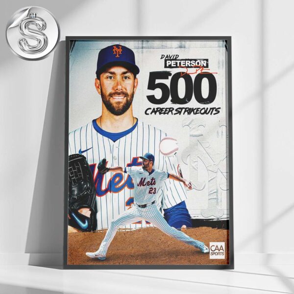 David Peterson From New York Mets Reached 500 Career Strikeouts And Counting MLB Season Home Decor Poster Canvas