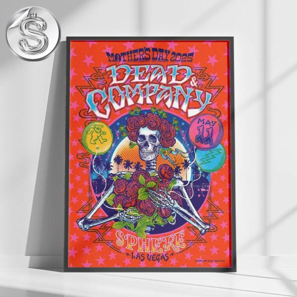 Dead And Company Mothers Day 2025 Poster For Sphere Las Vegas On May 11th 2025 Bouquet Of Roses For All The Moms Home Decor Poster Canvas