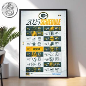 Green Bay Packers 2025 NFL Schedule Week 1 To 18 Matchups Game Dates Home Decor Poster Canvas