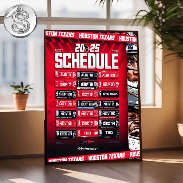 Houston Texans 2025 NFL Schedule Week 1 To 18 Matchups Game Dates Home Decor Poster Canvas