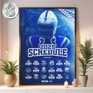 Indianapolis Colts 2025 NFL Schedule Week 1 To 18 Matchups Game Dates Home Decor Poster Canvas
