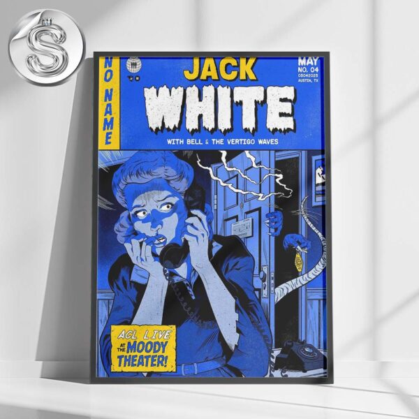Jack White With Bell And The Vertigo Waves ACL Live At The Moody Theater In Austin Texas On May 4 2025 Home Decor Poster Canvas