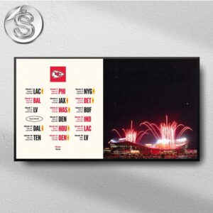 Kansas City Chiefs 2025 NFL Schedule Matchups Week 1 To Week 18 Home Decor Poster Canvas