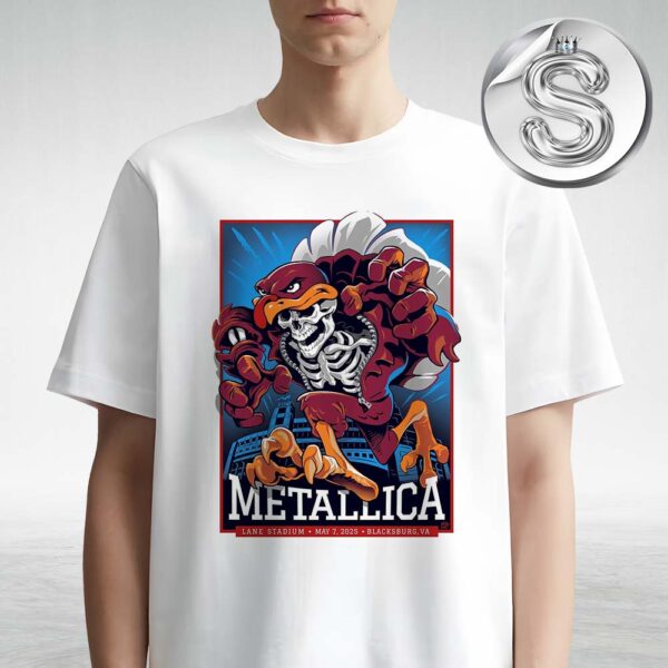 Metallica M72 Virginia Tech North America Tour 2025 Poster For Lane Stadium In Blacksburg VA On May 7th 2025 Met On Tour Unisex T-Shirt
