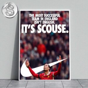 Nike x Virgil van Dijk Liverpool FC Scouse Identity Poster Most Successful Team In England Home Decor Poster Canvas